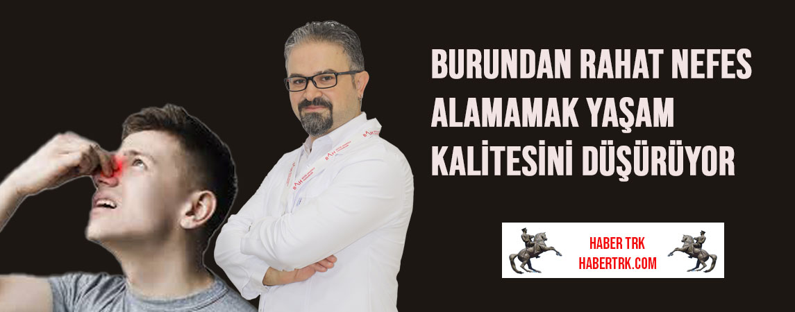 Burundan rahat nefes alamamak yaşam kalitesini düşürüyor