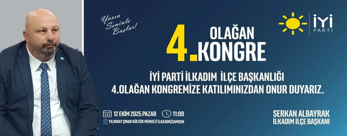 İYİ Parti İlkadım İlçe Kongresi Gerçekleştirildi