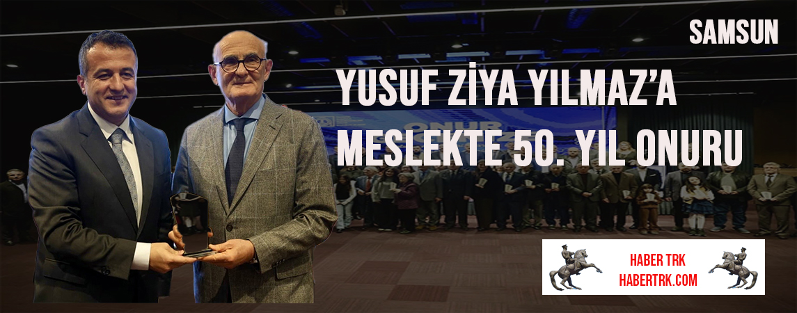Yusuf Ziya Yılmaz’a Meslekte 50. Yıl Onuru