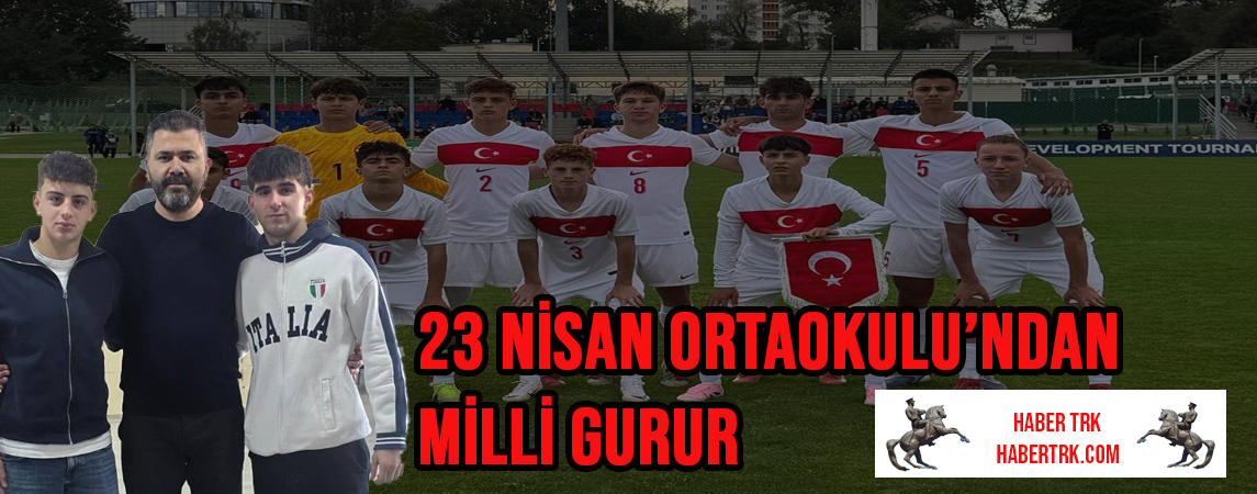23 Nisan Ortaokulu’ndan milli gurur