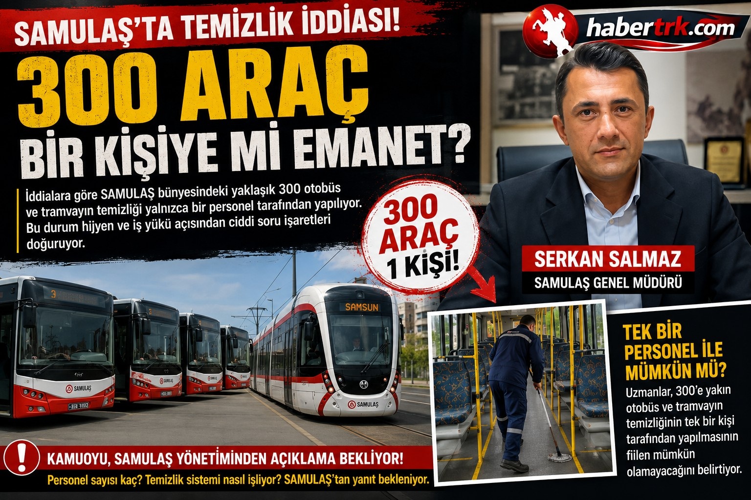 SAMULAŞ'ta Temizlik İddiası: 