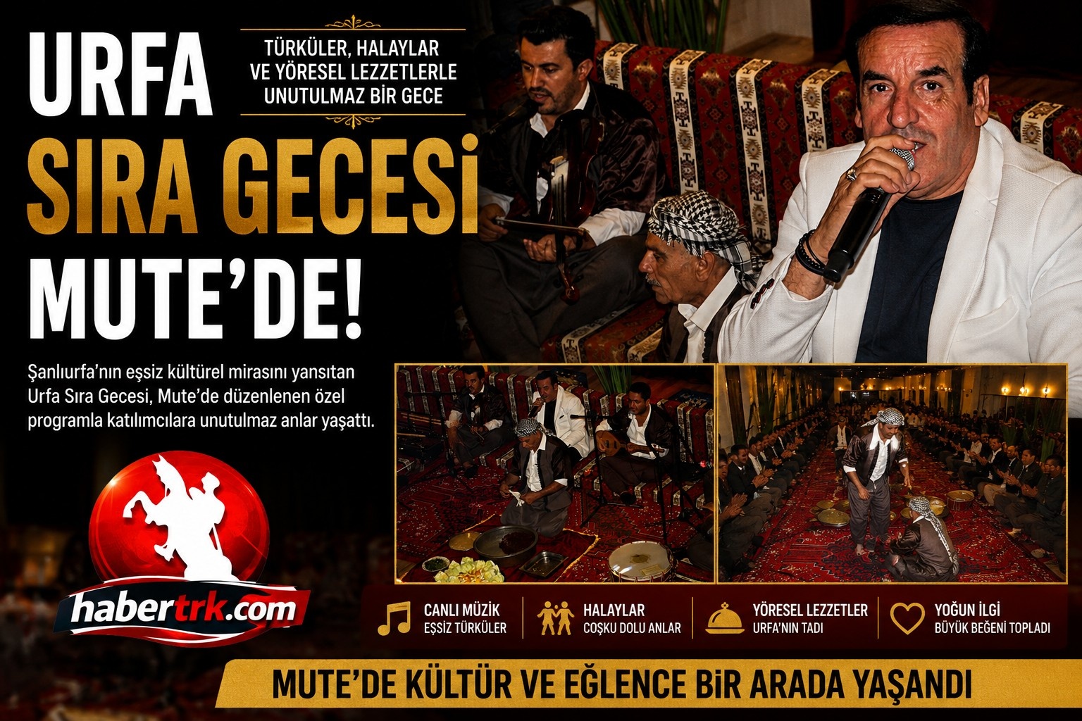 Urfa Sıra Gecesi Mute'de Büyük İlgi Gördü