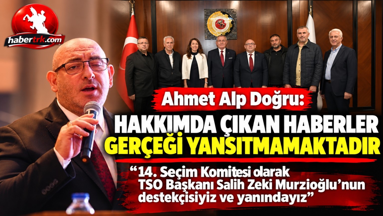 Ahmet Alp Doğru: “Hakkımda Çıkan Haberler Gerçeği Yansıtmıyor”