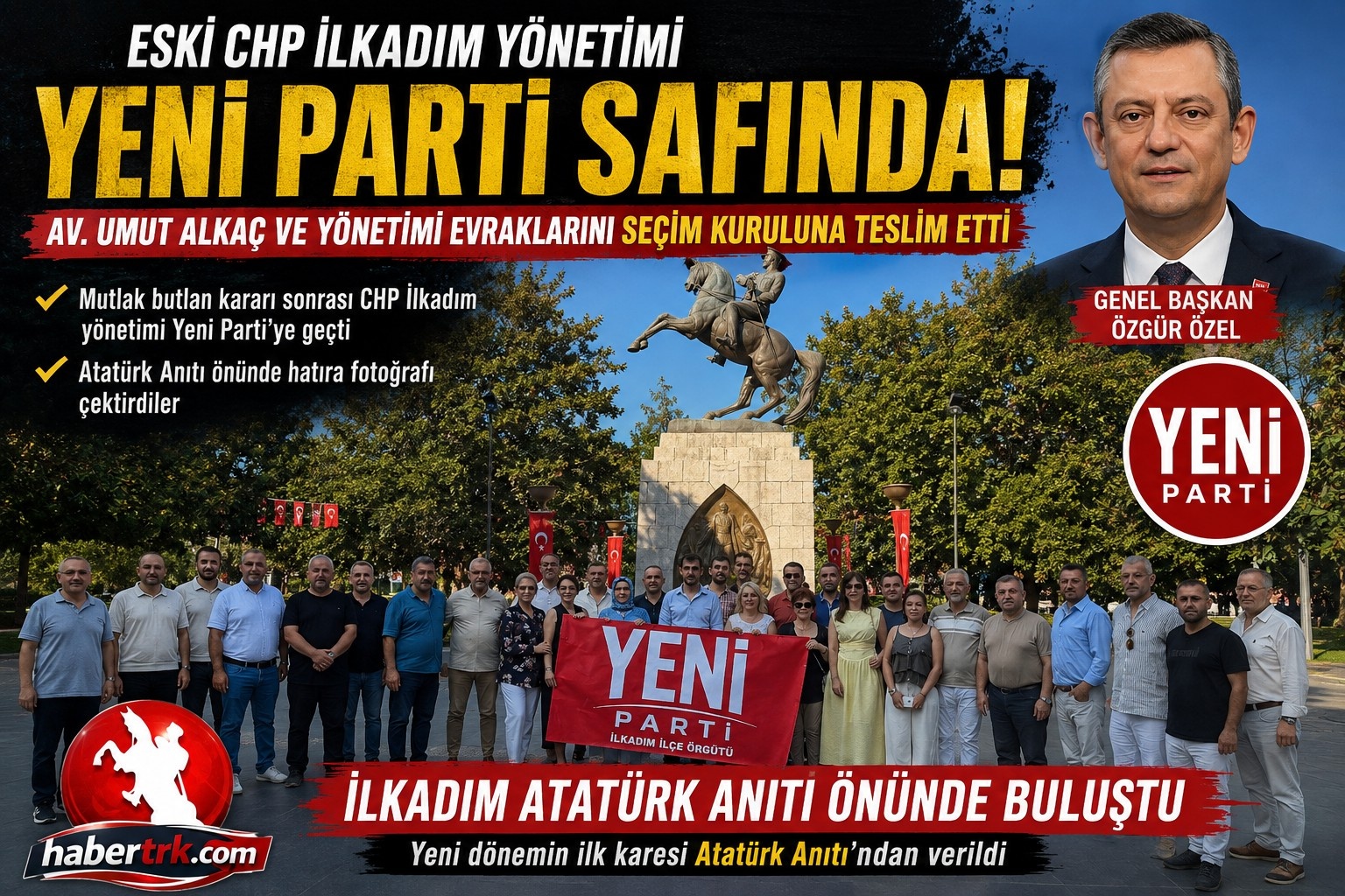 Eski CHP İlkadım Yönetimi Yeni Parti Safında