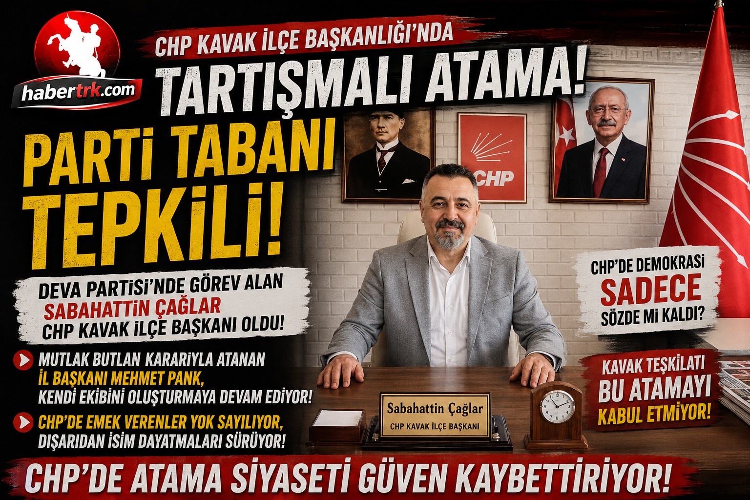 CHP'de Atama Siyaseti: Kavak'ta Tabanın Sesi Duyulmadı mı?