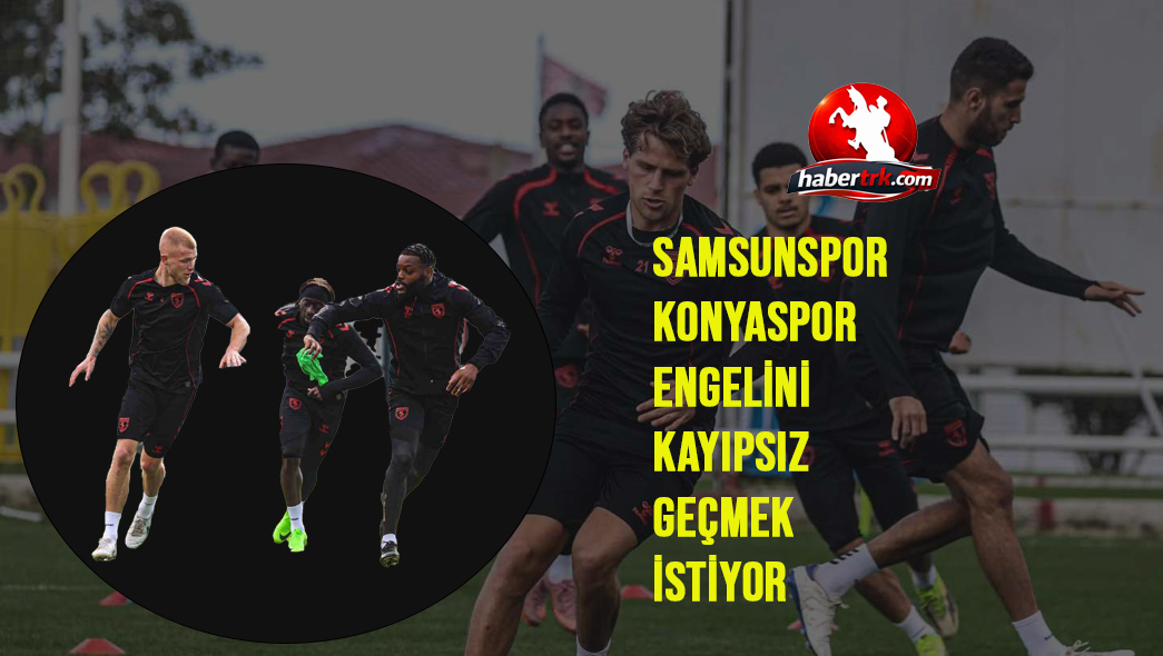 Samsunspor, Konyaspor engelini kayıpsız geçmek istiyor