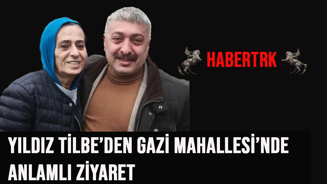 Yıldız Tilbe’den Gazi Mahallesi’nde Anlamlı Ziyaret