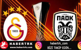 Galatasaray, UEFA Avrupa Ligi’ne PAOK maçıyla başlayacak