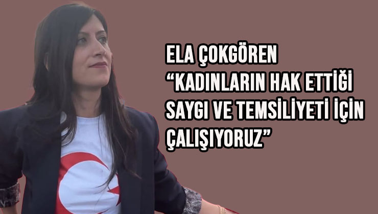 YENİ ÇAĞ PARTİSİ’NDEN KADINLARA TAM DESTEK