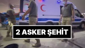 Hatay’dan kahreden haber: 2 asker şehit oldu, 5 asker tedavi altında