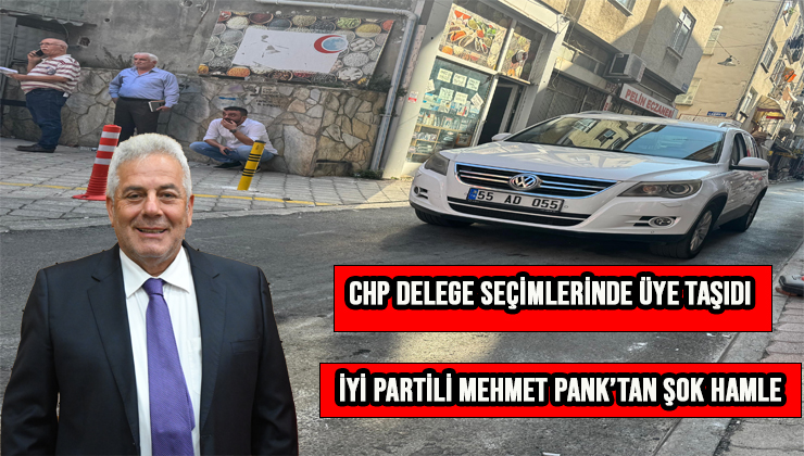 İYİ Partili Mehmet Pank’tan Şok Hamle