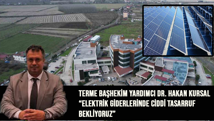 Terme Devlet Hastanesi’nden Güneş Enerjisi Atağı: Çatı ve Otopark Alanına Güneş Panelleri Kuruluyor